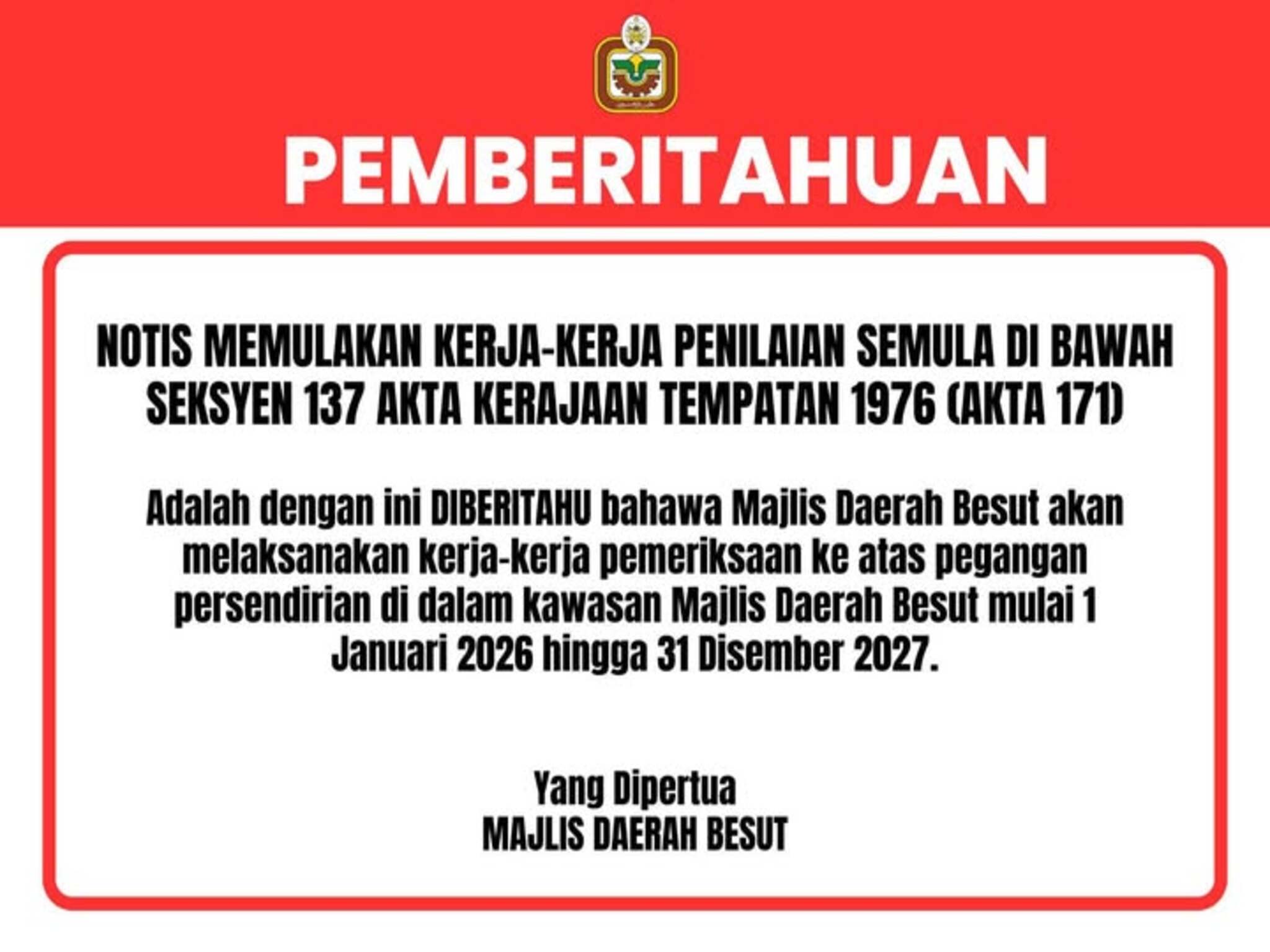 PEMBERITAHUAN RASMI KERJA PENILAIAN
